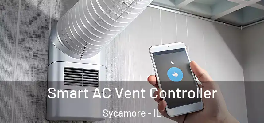  Smart AC Vent Controller Sycamore - IL